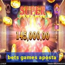 bets games aposta